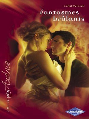 cover image of Fantasmes brûlants (Harlequin Audace)